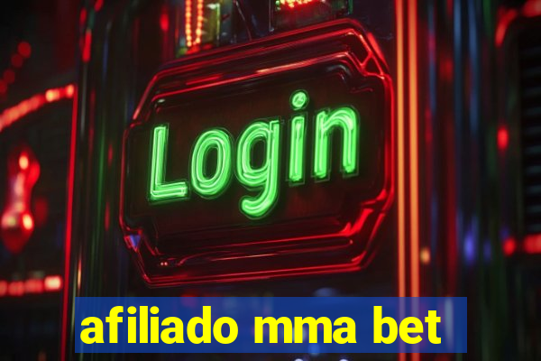 afiliado mma bet