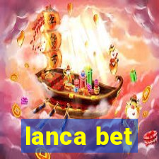 lanca bet