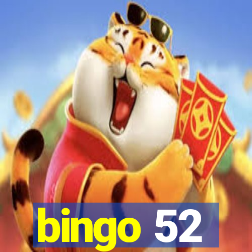 bingo 52