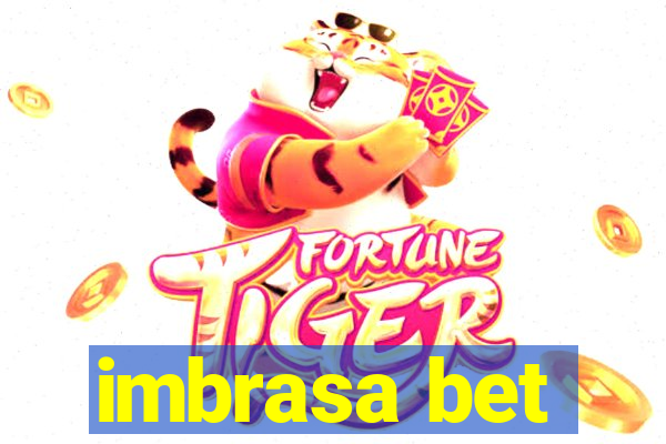 imbrasa bet