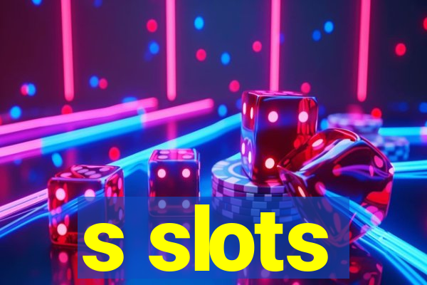 s slots