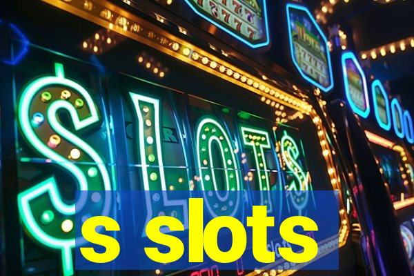 s slots