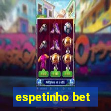 espetinho bet