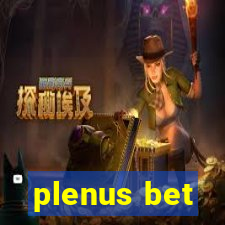 plenus bet