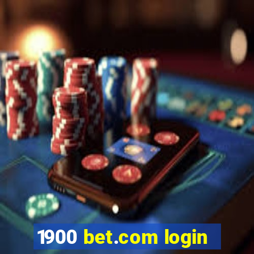 1900 bet.com login