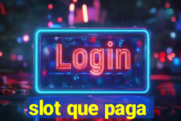 slot que paga