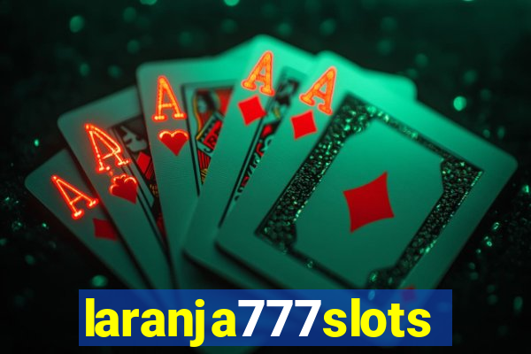 laranja777slots.com