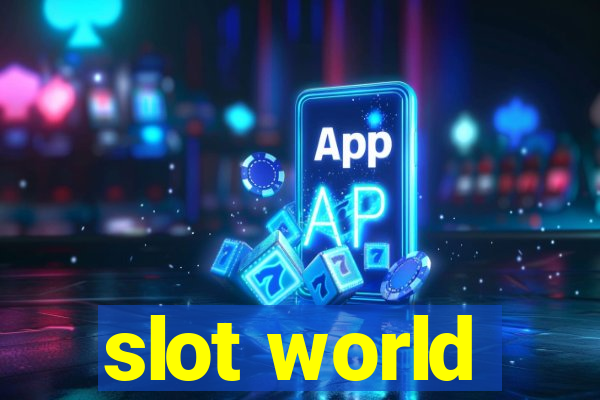 slot world