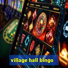 village hall bingo