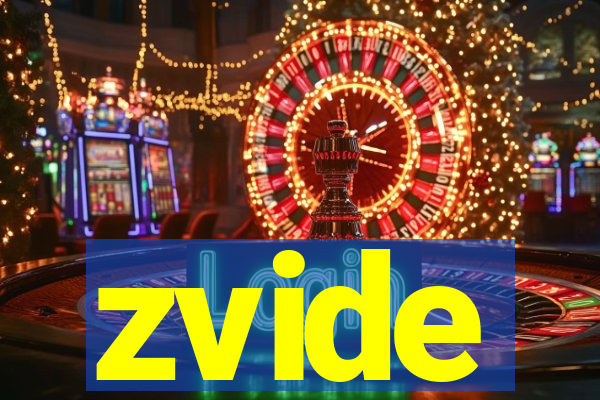 zvide