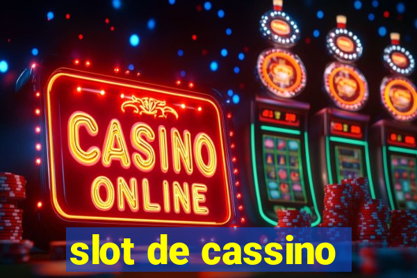 slot de cassino