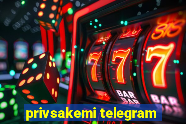 privsakemi telegram