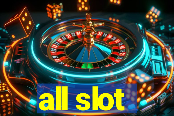 all slot