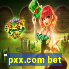 pxx.com bet