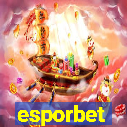 esporbet