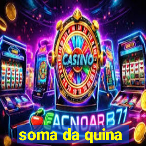 soma da quina