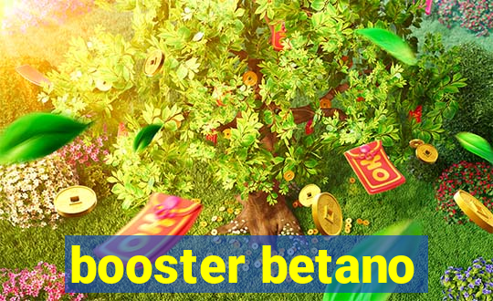 booster betano