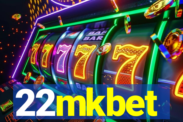 22mkbet