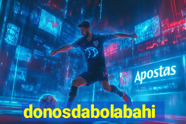 donosdabolabahia