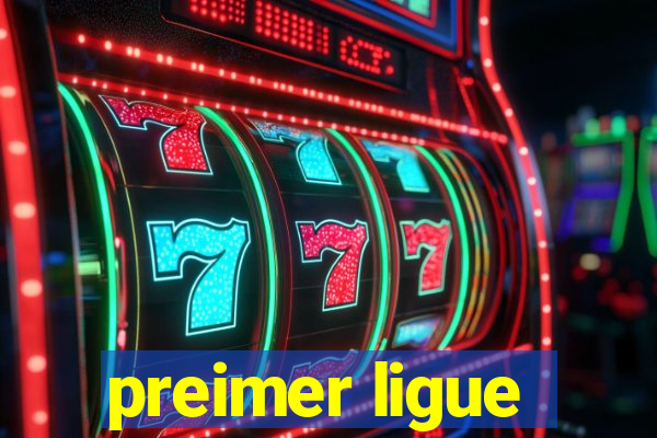 preimer ligue