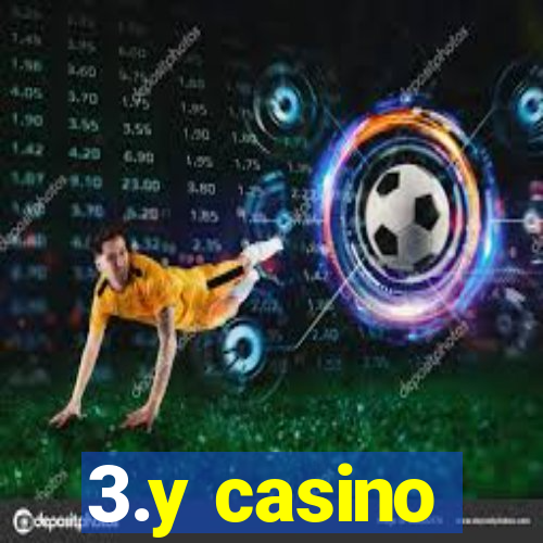 3.y casino