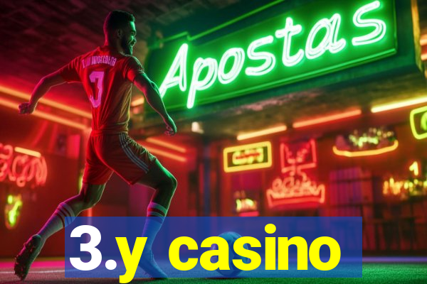 3.y casino