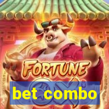 bet combo