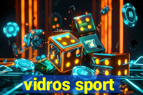 vidros sport