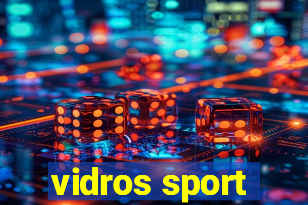 vidros sport