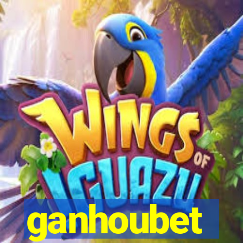 ganhoubet