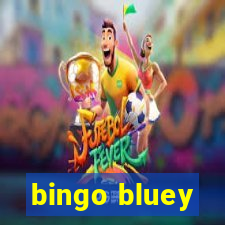 bingo bluey