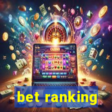 bet ranking