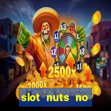 slot nuts no deposit codes 2018