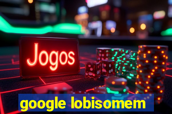 google lobisomem