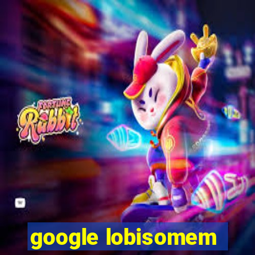 google lobisomem