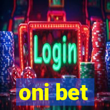 oni bet