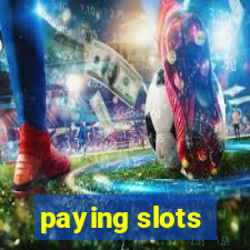 paying slots