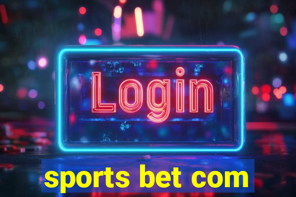 sports bet com