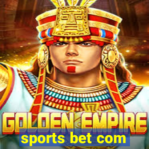 sports bet com