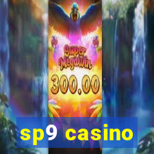 sp9 casino