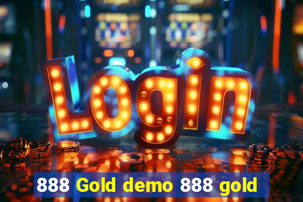 888 Gold demo 888 gold