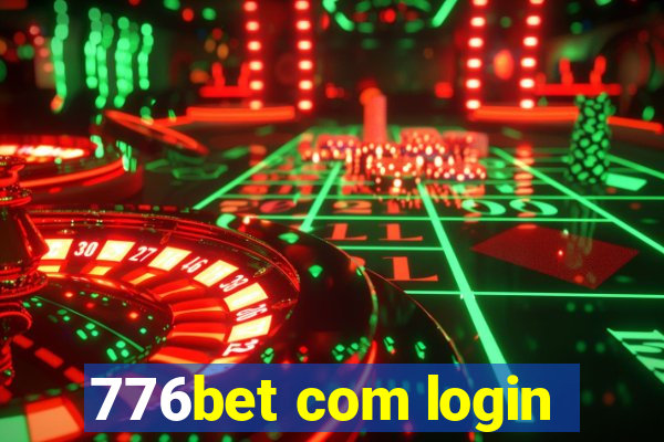 776bet com login