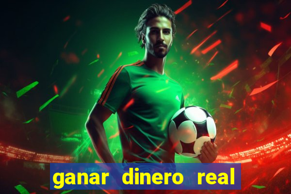 ganar dinero real jugando casino