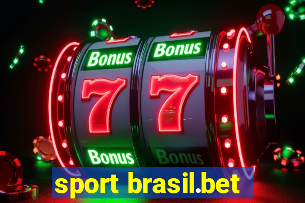 sport brasil.bet