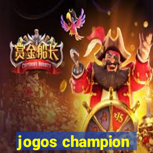 jogos champion