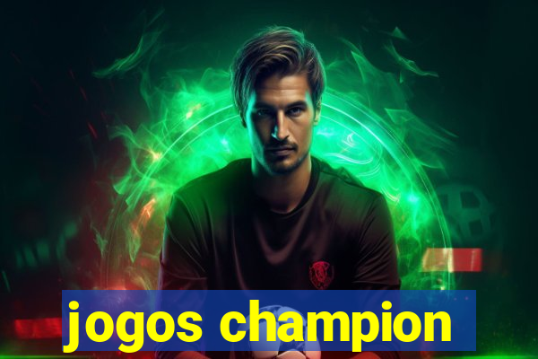 jogos champion