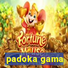 padoka gama