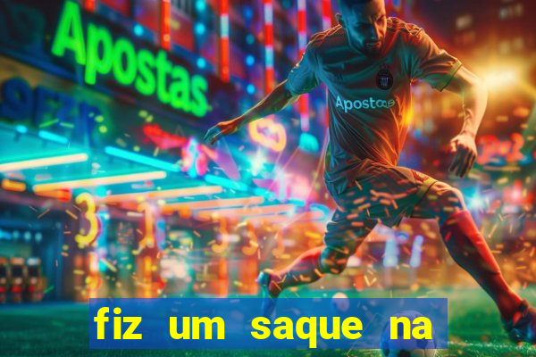 fiz um saque na betfair e nao caiu