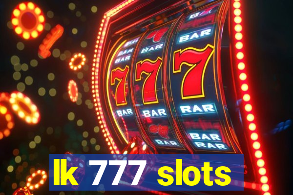 lk 777 slots