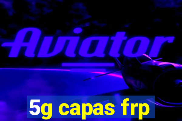 5g capas frp